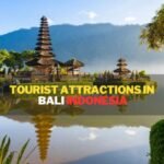 Best Tourist Attractions in Bali Indonesia